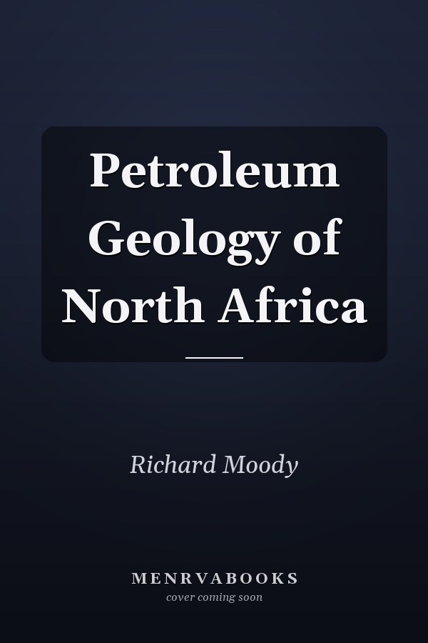 Petroleum Geology of North Africa