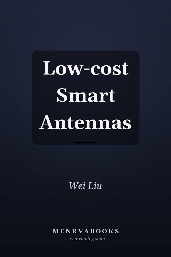 Low-cost Smart Antennas