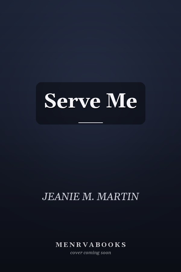 Serve Me