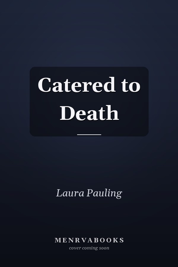 Catered to Death