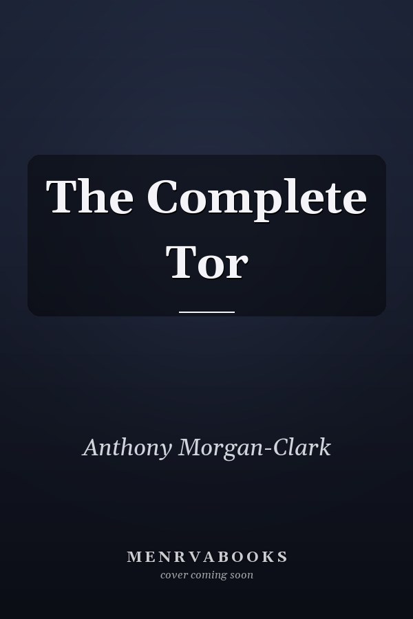 The Complete Tor