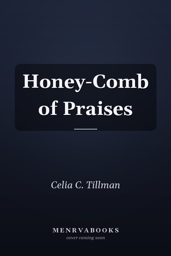 Honey-Comb of Praises