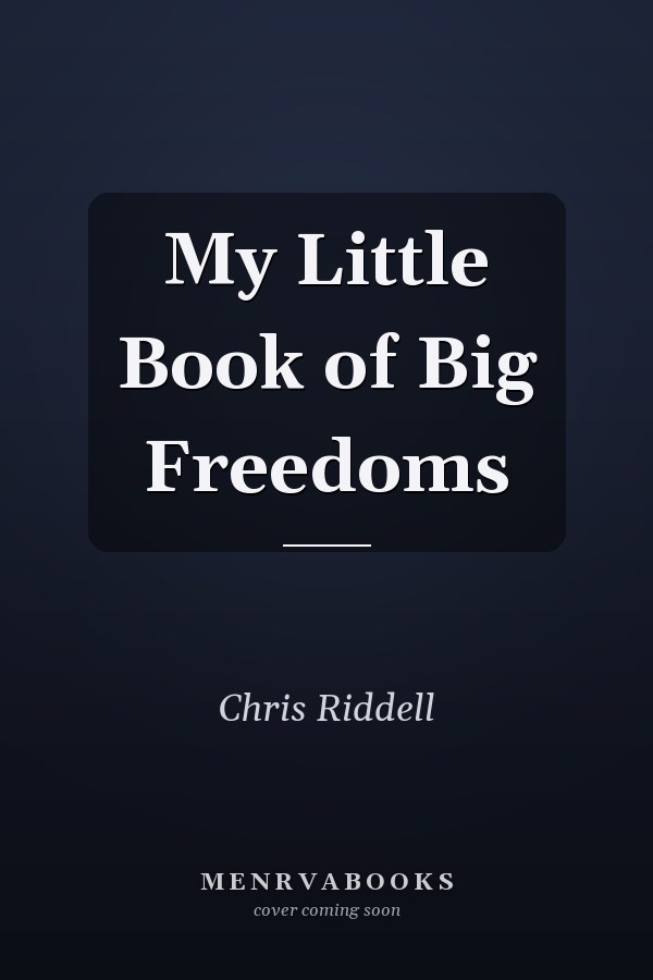 My Little Book of Big Freedoms
