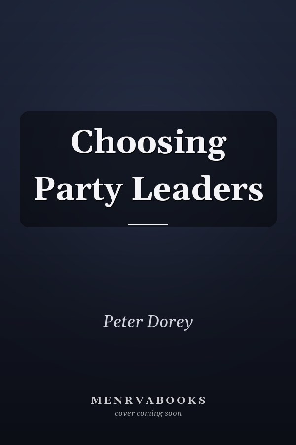 Choosing Party Leaders