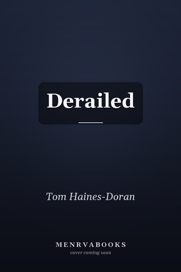 Derailed