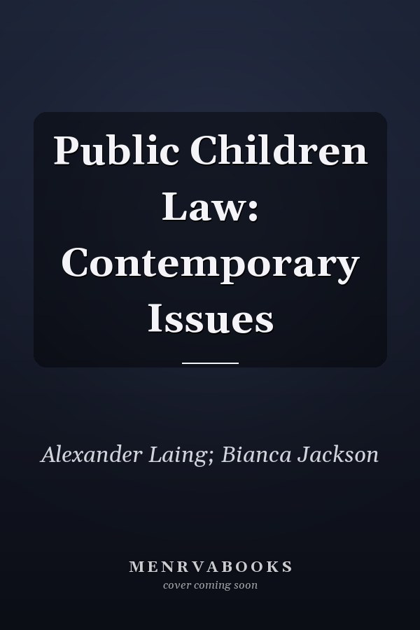 Public Children Law: Contemporary Issues