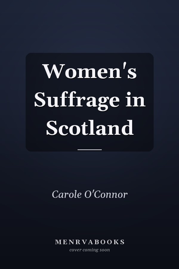 Women's Suffrage in Scotland