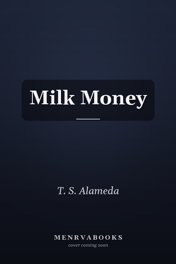 Milk Money