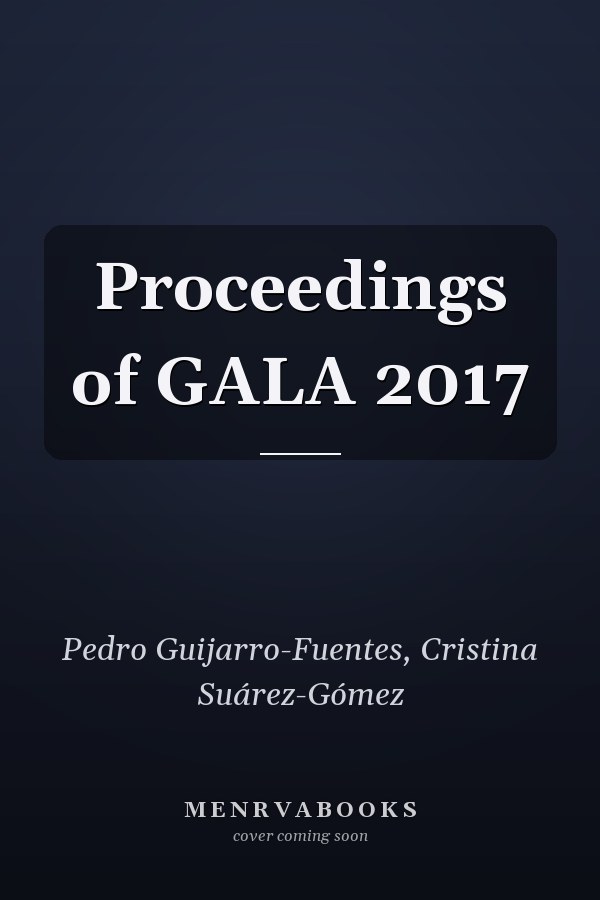 Proceedings of GALA 2017