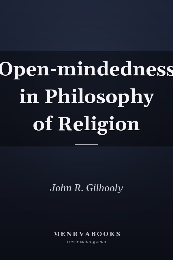 Open-mindedness in Philosophy of Religion