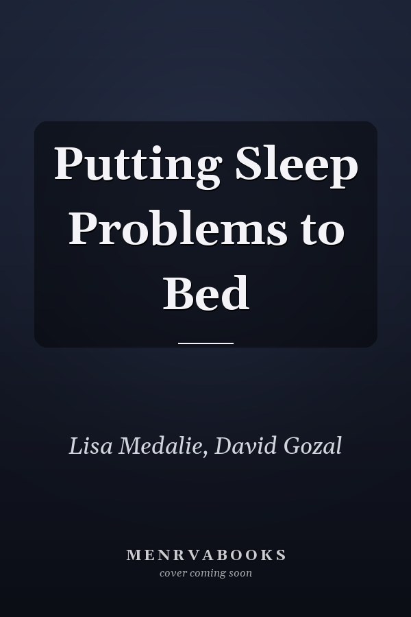 Putting Sleep Problems to Bed
