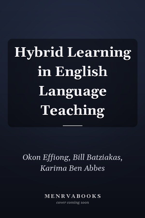 Hybrid Learning in English Language Teaching