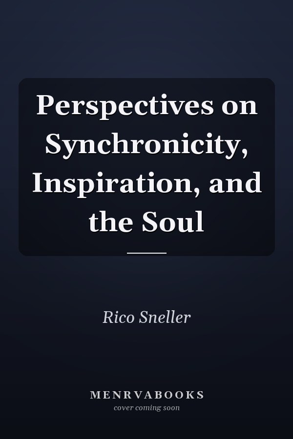 Perspectives on Synchronicity, Inspiration, and the Soul