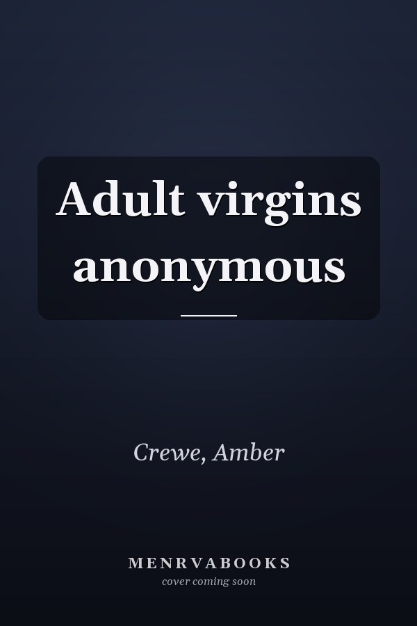 Adult virgins anonymous