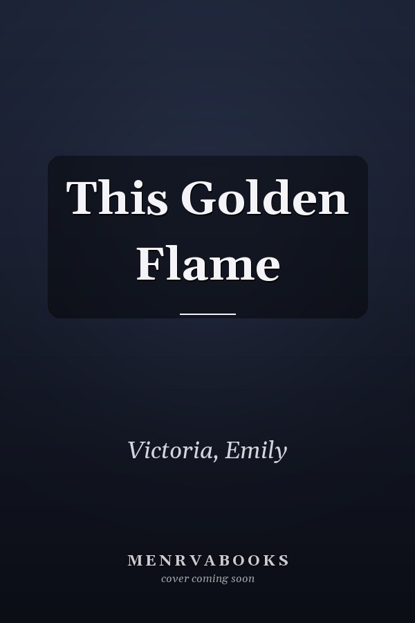 This Golden Flame