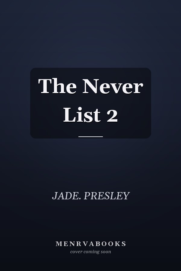The Never List 2