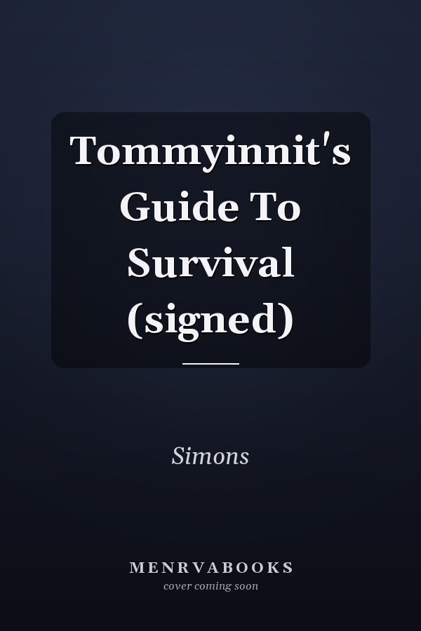 Tommyinnit's Guide To Survival (signed)