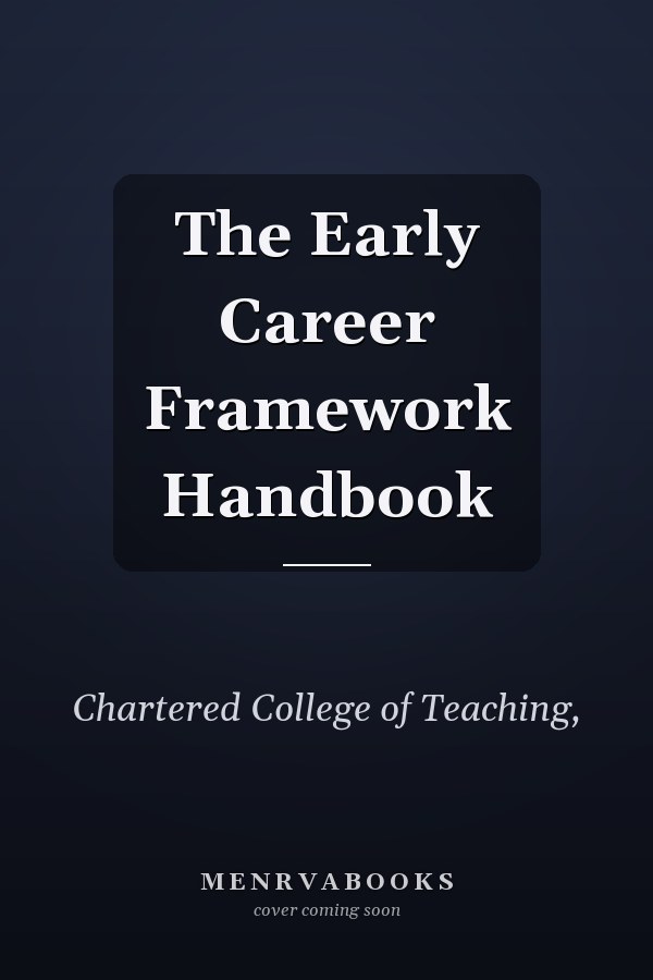 The Early Career Framework Handbook