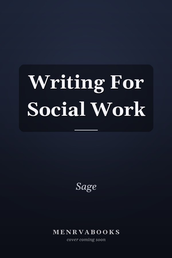 Writing For Social Work