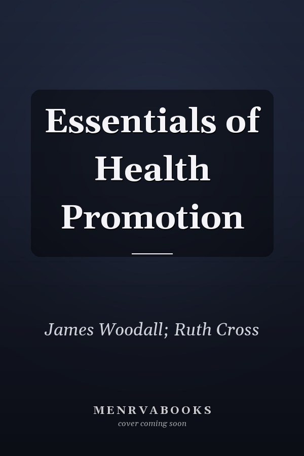 Essentials of Health Promotion