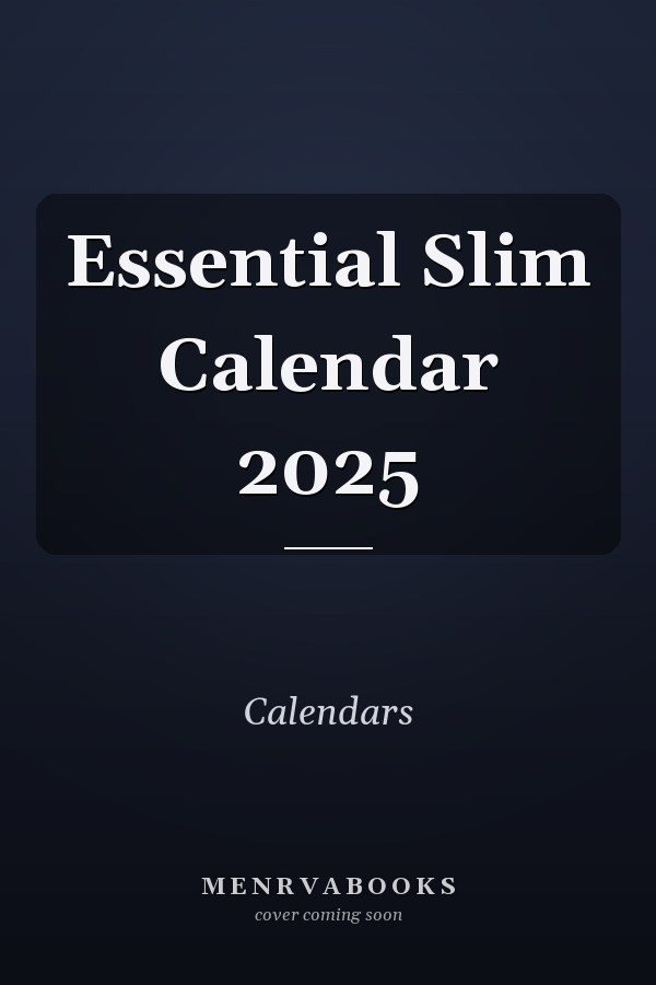 Essential Slim Calendar 2025