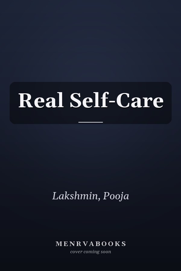 Real Self-Care