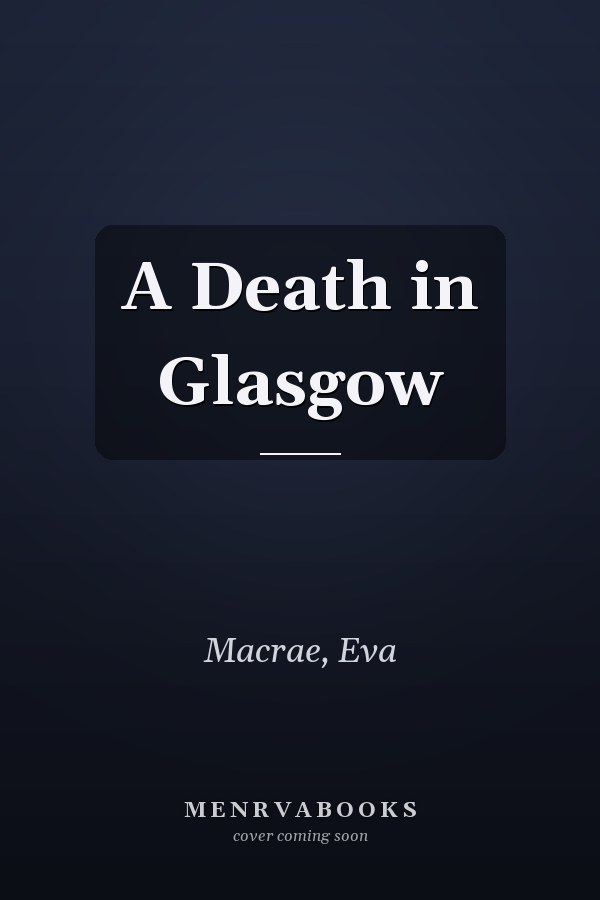 A Death in Glasgow