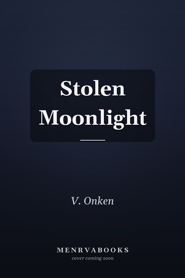 Stolen Moonlight