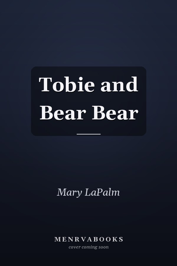 Tobie and Bear Bear