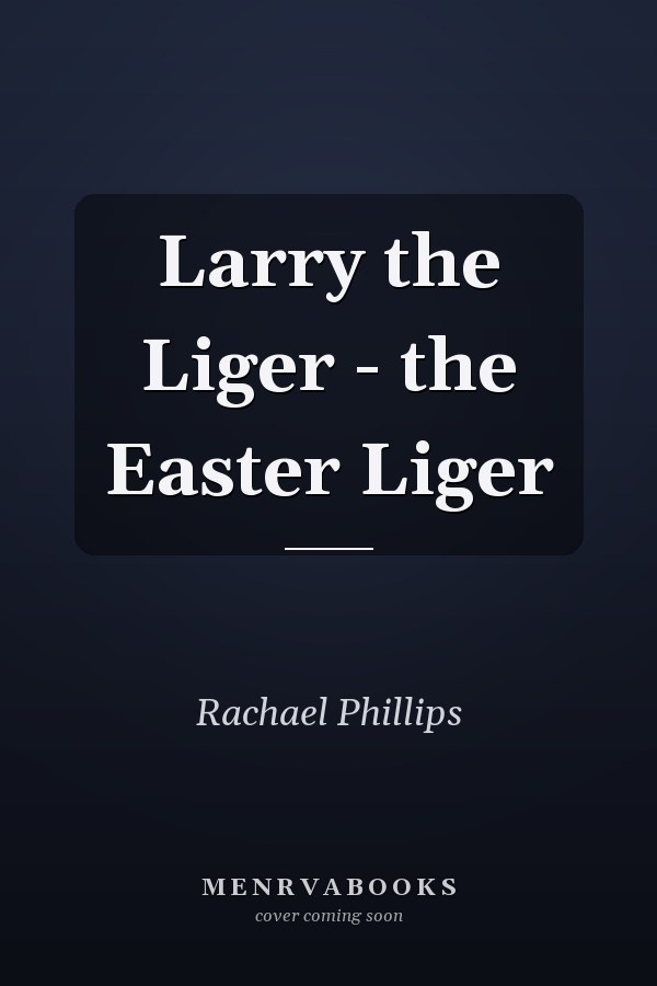 Larry the Liger - the Easter Liger