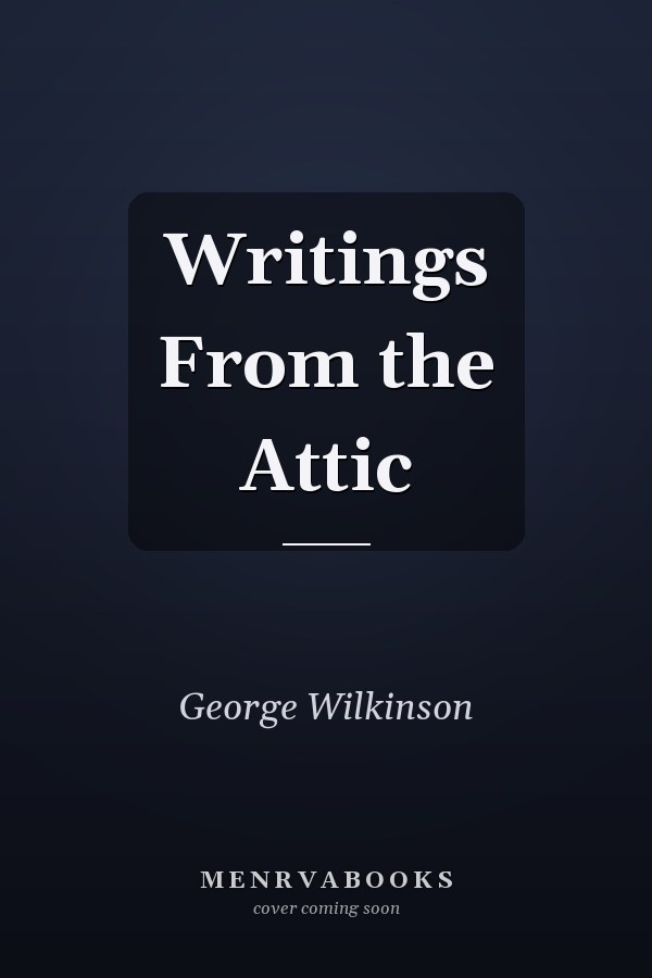 Writings From the Attic