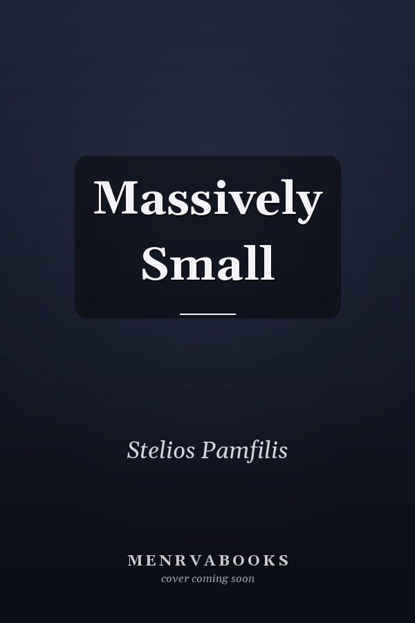 Massively Small
