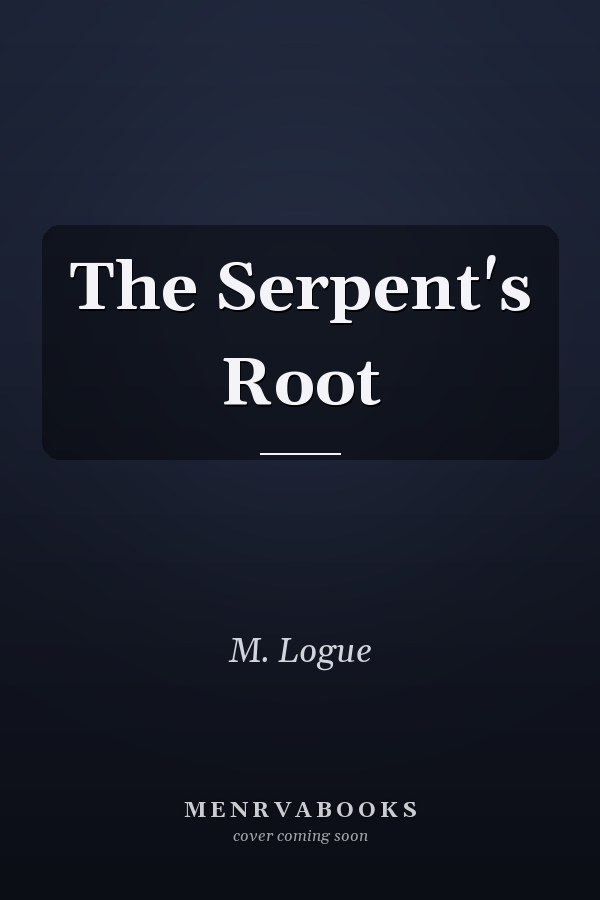 The Serpent's Root