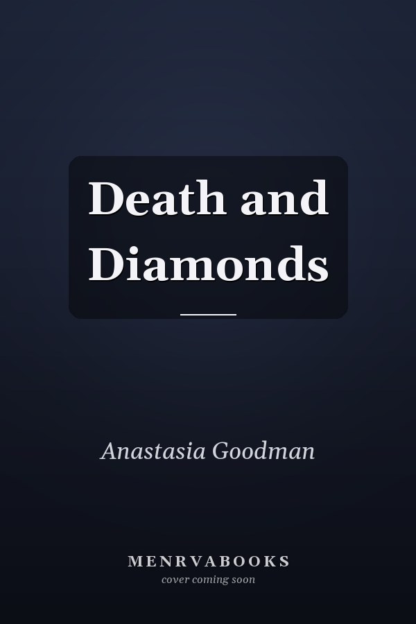 Death and Diamonds