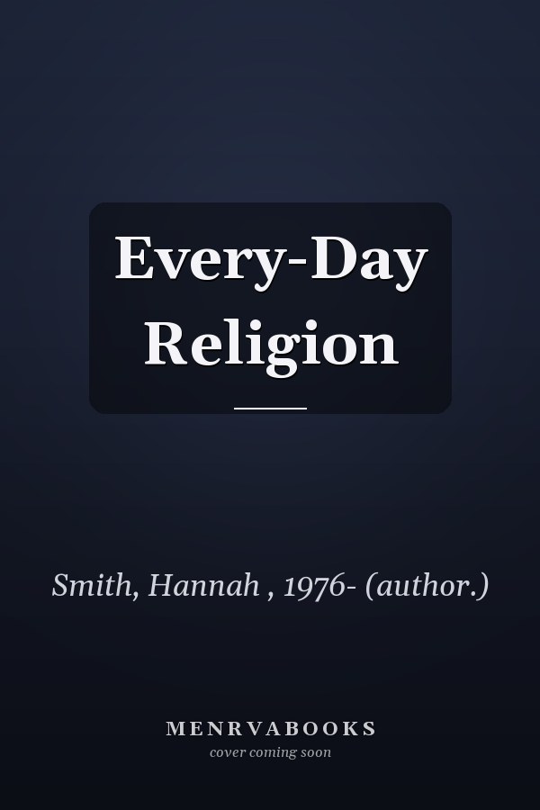 Every-Day Religion