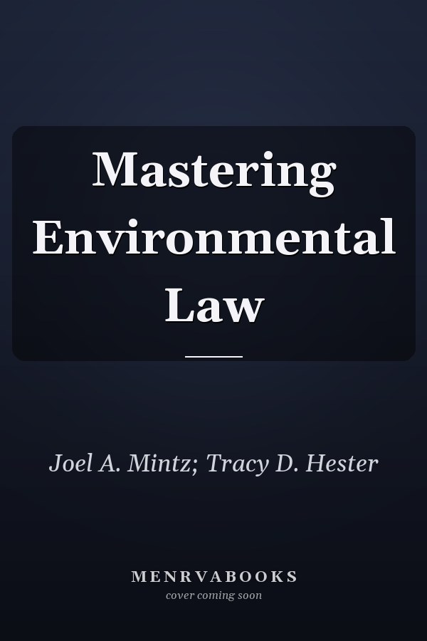 Mastering Environmental Law