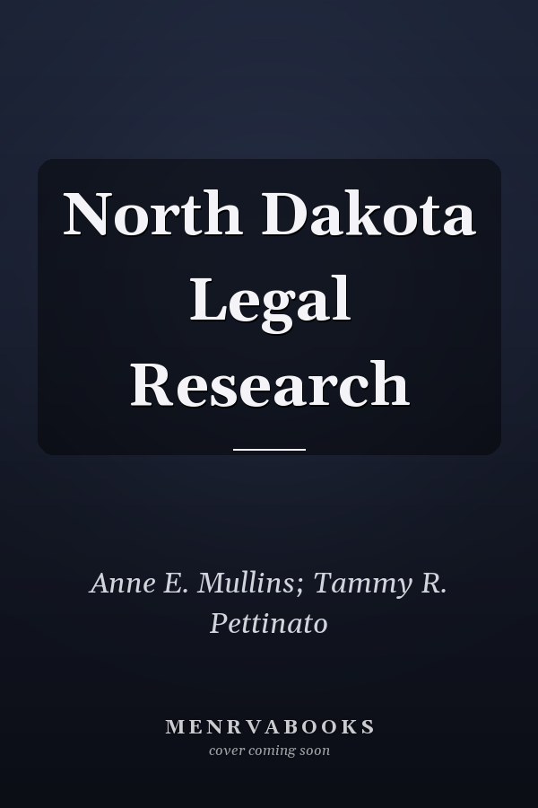 North Dakota Legal Research