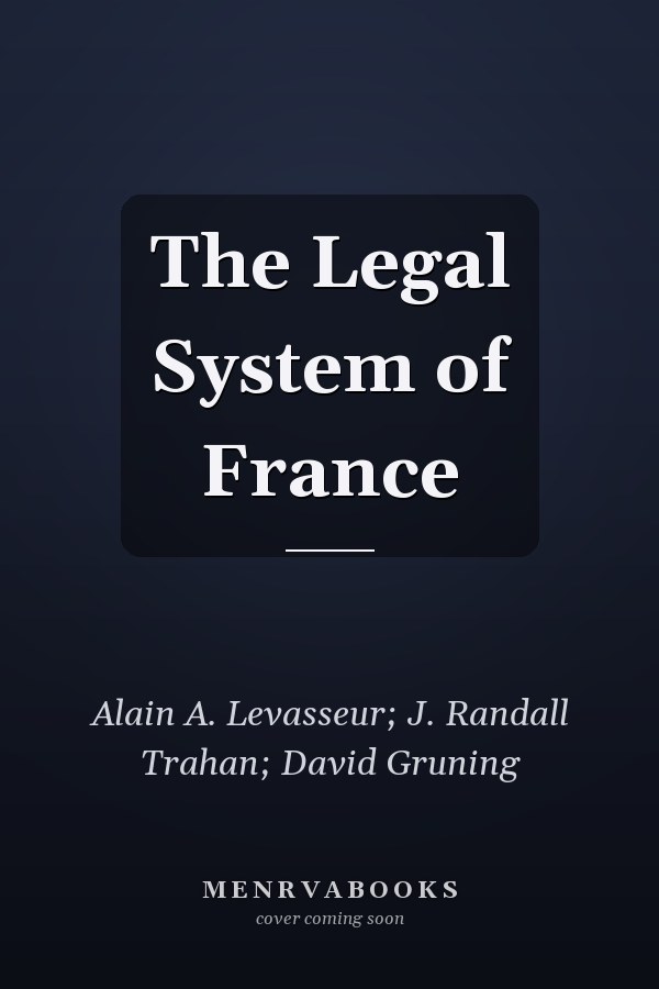 The Legal System of France