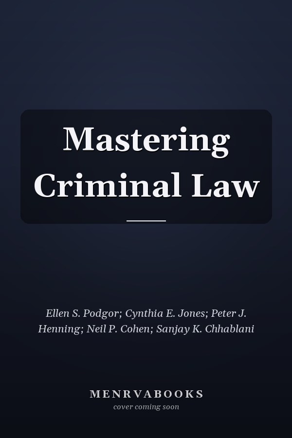 Mastering Criminal Law