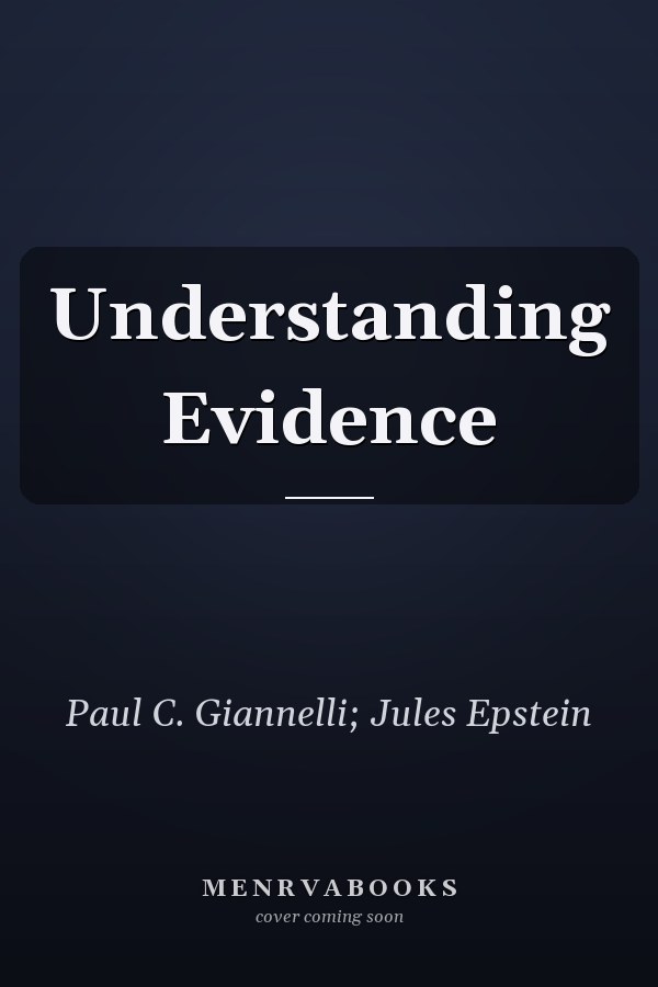 Understanding Evidence