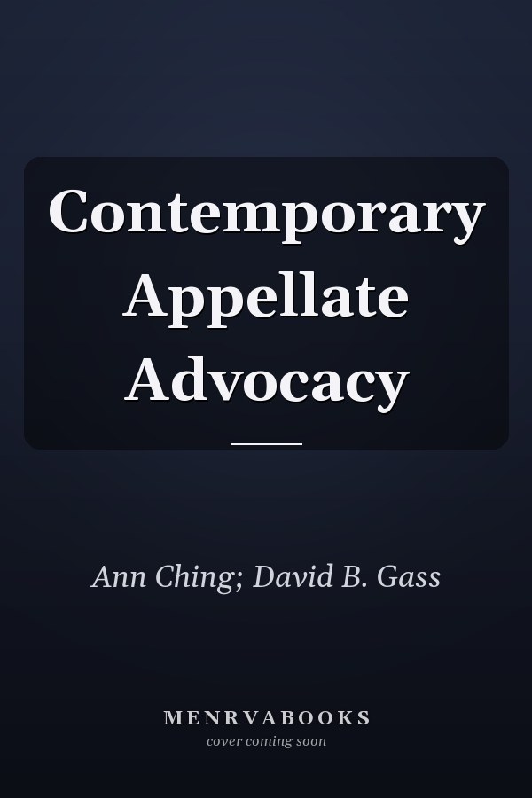 Contemporary Appellate Advocacy