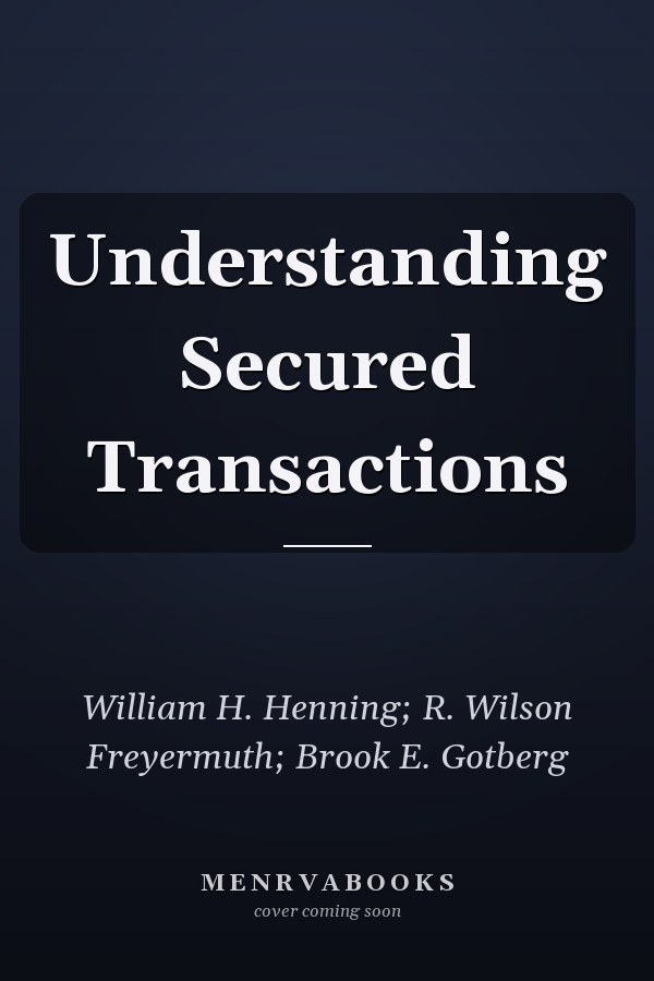 Understanding Secured Transactions