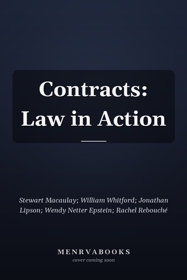 Contracts: Law in Action
