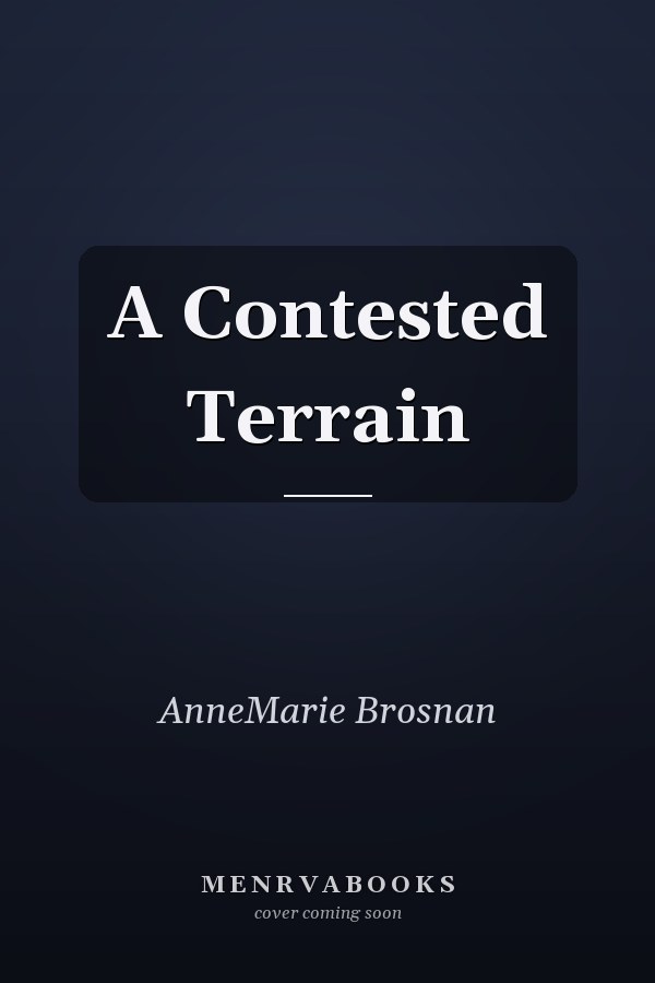 A Contested Terrain