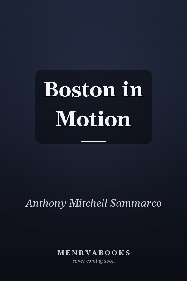 Boston in Motion