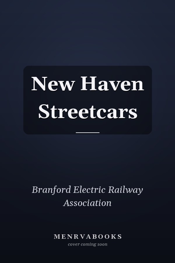 New Haven Streetcars