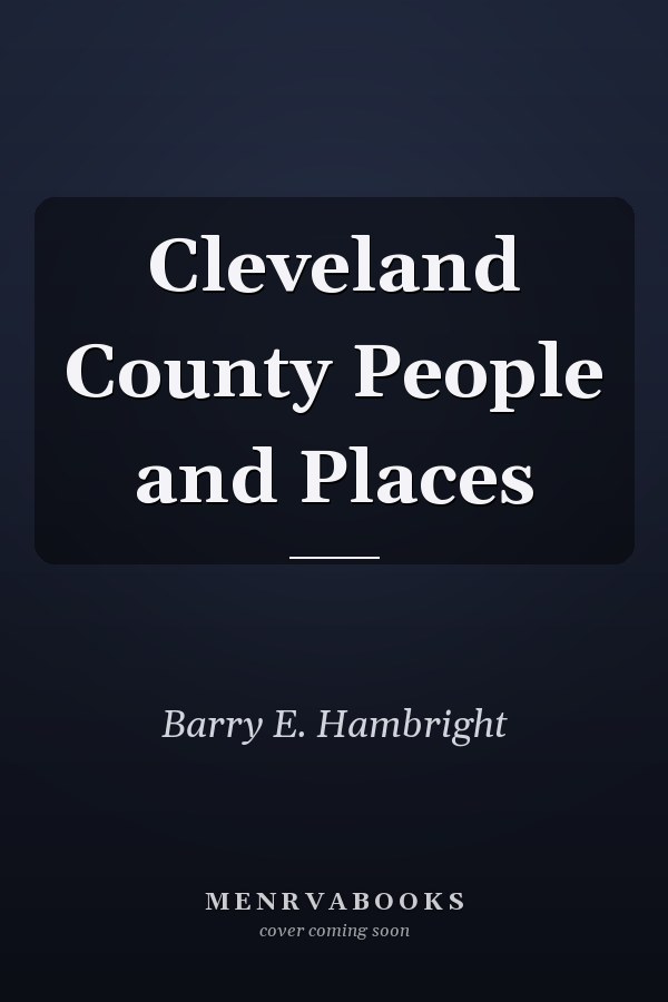 Cleveland County People and Places