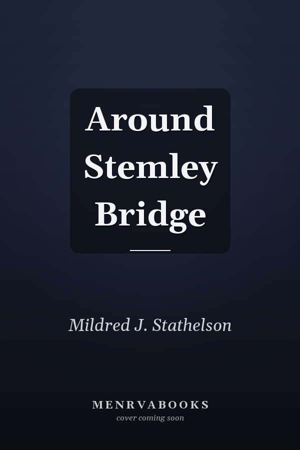 Around Stemley Bridge