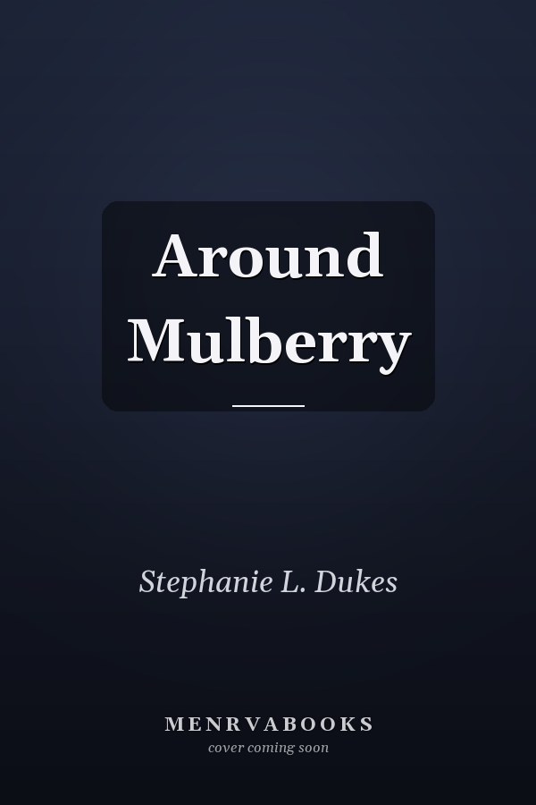 Around Mulberry
