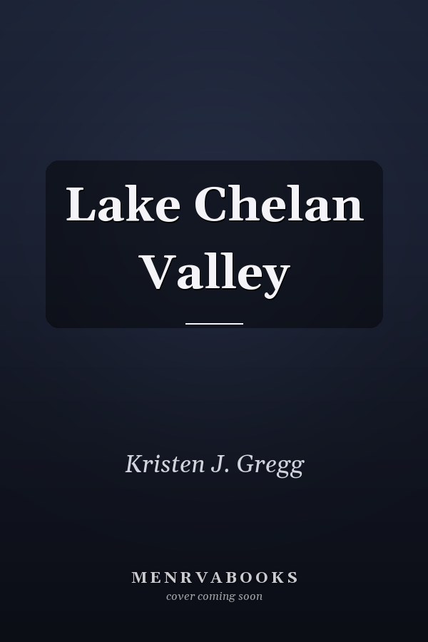 Lake Chelan Valley